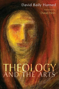 David Baily Harned; — Theology and the Arts