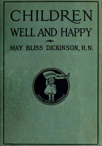 May Bliss Dickinson — Children well and happy