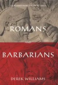 Derek Williams — Romans and Barbarians