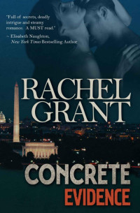 Rachel Grant — Concrete Evidence