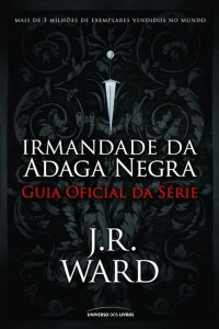 J. R. Ward — Guia oficial da série