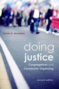 Dennis R. Jacobsen — Doing Justice