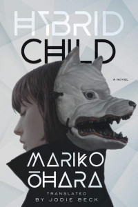 Mariko Ohara — Hybrid Child