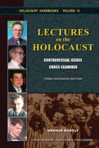 Germar Rudolf — Lectures on the Holocaust