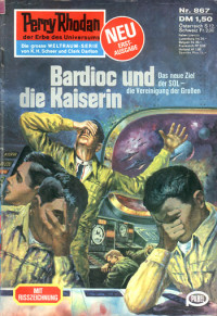 Francis, H.G. — [Perry Rhodan 0867] • Bardioc und die Kaiserin