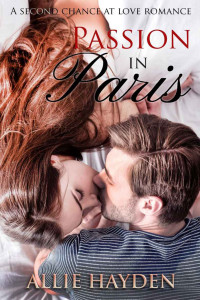 Allie Hayden — Passion in Paris