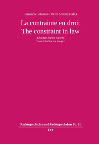 Ermanno Calzolaio — La contrainte en droit- Echanges franco-italiens