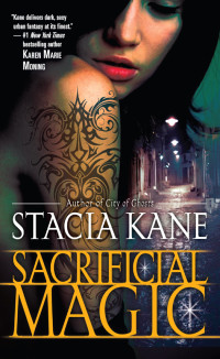 Stacia Kane — Sacrificial Magic