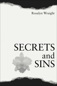 Rosalyn Wraight — Secrets and Sins