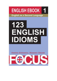 ,,, — 123 English idioms. Volume 1