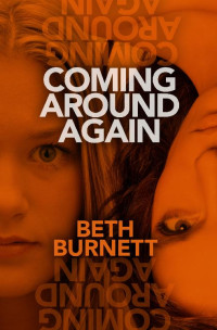 Beth Burnett — Coming Around Again