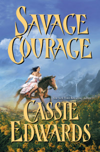 Cassie Edwards — Savage Courage