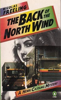 Nicholas Freeling — The Back of the North Wind