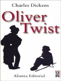 Charles Dickens — Las aventuras de Oliver Twist