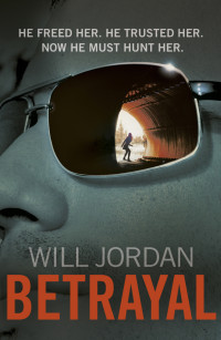 Will Jordan — Betrayal
