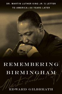 Edward Gilbreath ; — Remembering Birmingham