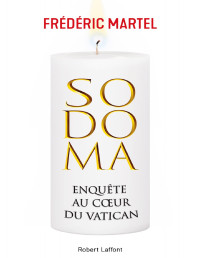 Frédéric Martel — Sodoma: Enquête au coeur du Vatican