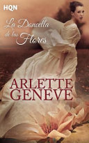 Arlette Geneve — La Doncella de Las Flores