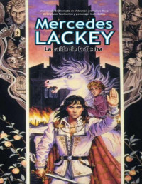 Mercedes Lackey — La Caída De La Flecha