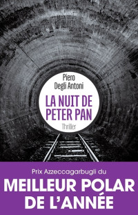 Degli-Antoni, Piero [Degli-Antoni, Piero] — La nuit de Peter Pan