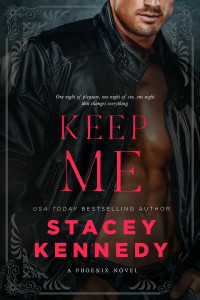 Stacey Kennedy — Watch Me: A Phoenix Novel