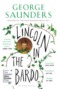 George Saunders — Lincoln in the Bardo