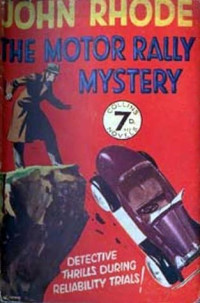 john Rhode — The Motor Rally Mystery