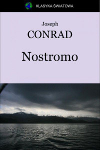 Joseph Conrad — Nostromo