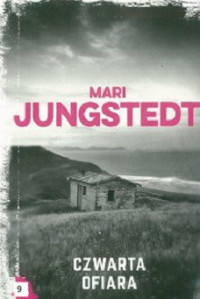 Mari Jungstedt — Czwarta Ofiara