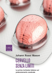 Johann Rossi Mason — Cervello senza limiti