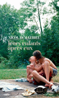 Nicolas Mathieu — Leurs enfants après eux