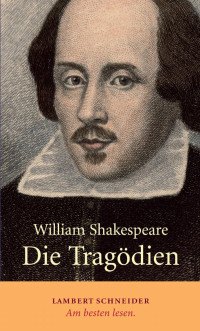 William Shakespeare — Die Tragödien