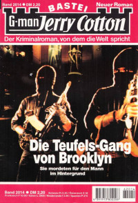 Die Teufels-Gang von Brooklyn — 2014 - Die Teufels-Gang von Brooklyn