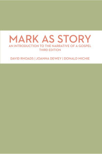 Rhoads, David M., Michie, Donald, Dewey, Joanna — Mark As Story