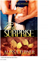 Alyssa Turner — By Surprise