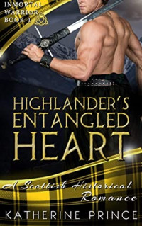 Katherine Prince — Highlander's Entangled Heart