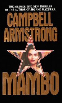 Campbell Armstrong — Mambo