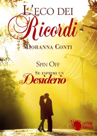 Doranna Conti — L'eco dei ricordi (Spin Off)