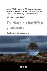 Ivn Ruiz; — Evidencia cientfica y autismo