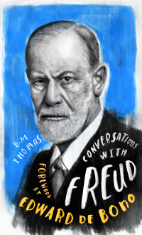 D.M. Thomas — Conversations with Freud
