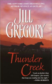 Jill Gregory — Thunder Creek