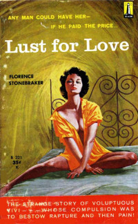 Florence Stonebraker — Lust for Love (1960)