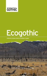 Andrew Smith;William Hughes; — EcoGothic