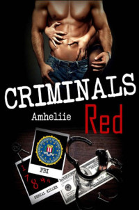 Amheliie — Criminels Red