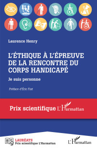 Laurence Henry; — L'thique l'preuve de la rencontre du corps handicap