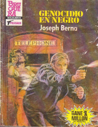 Joseph Berna — Genocidio en negro