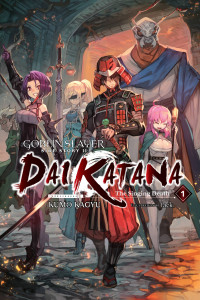 Kumo Kagyu and lack — Goblin Slayer Side Story II: Dai Katana, Vol. 1