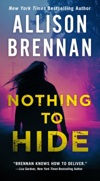 Nothing to Hide — Allison Brennan