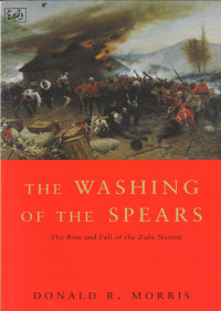 Donald R. Morris — The Washing of the Spears