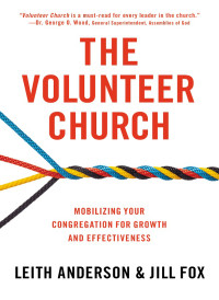 Leith Anderson;Jill Fox; — The Volunteer Church